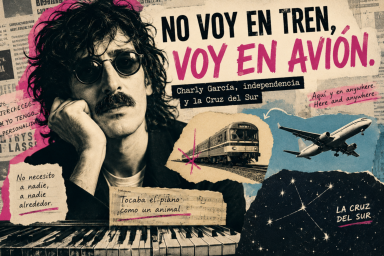No voy en tren | Charly García: independencia, medios y Cruz del Sur